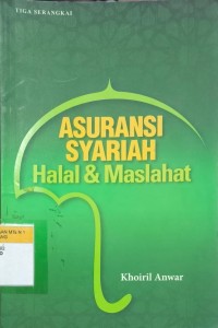 Image of Asuransi Syariah Halal & Maslahat