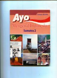 Image of Ayo Mengenal Indonesia: Sumatra 2