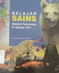 Belajar Sains Melalui Fenomena di Sekitar Kita