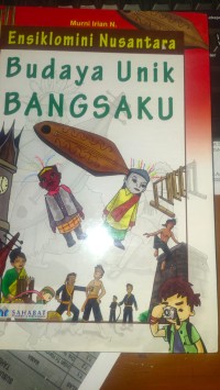 Image of Ensiklomini Nusantara : Budaya Unik Bangsaku