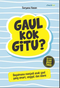 Image of Gaul Kok Gitu?