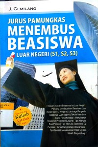 Image of Jurus Pamungkas Menembus Beasiswa Luar Negeri (S1, S2, S3)