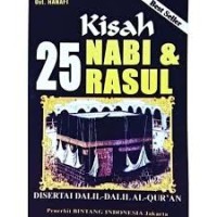 Image of Kisah 25 Nabi & Rasul : Disertai Dalil-dalil Al-Qur'an