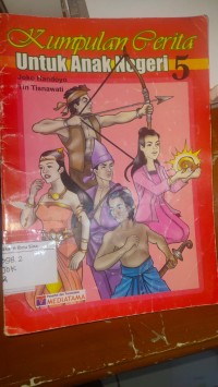 Kumpulan Cerita Untuk Anak Negeri 6