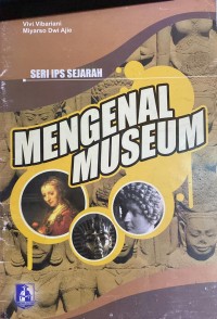 Image of Mengenal musium