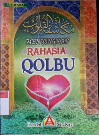 Image of Mengungkap Rahasia Qolbu