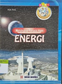 Menyingkap Rahasia Alam Energi