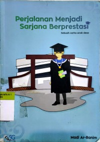 Image of Perjalanan Menjadi Sarjana Berprestasi