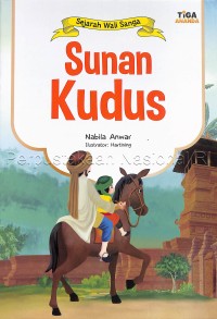 Image of Sejarah Wali Sanga Sunan Kudus
