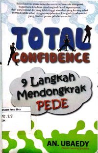 Image of Total Confidence 9 Langkah Mendongkrak Pede